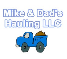 Cartoon of blue dump truck with Mike & Dad's Hauling logo. Mike & Dad's Hauling provides junk removal in Portland OR.